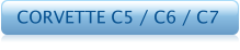 CORVETTE C5 / C6 / C7