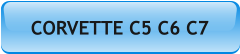 CORVETTE C5 C6 C7