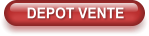 DEPOT VENTE